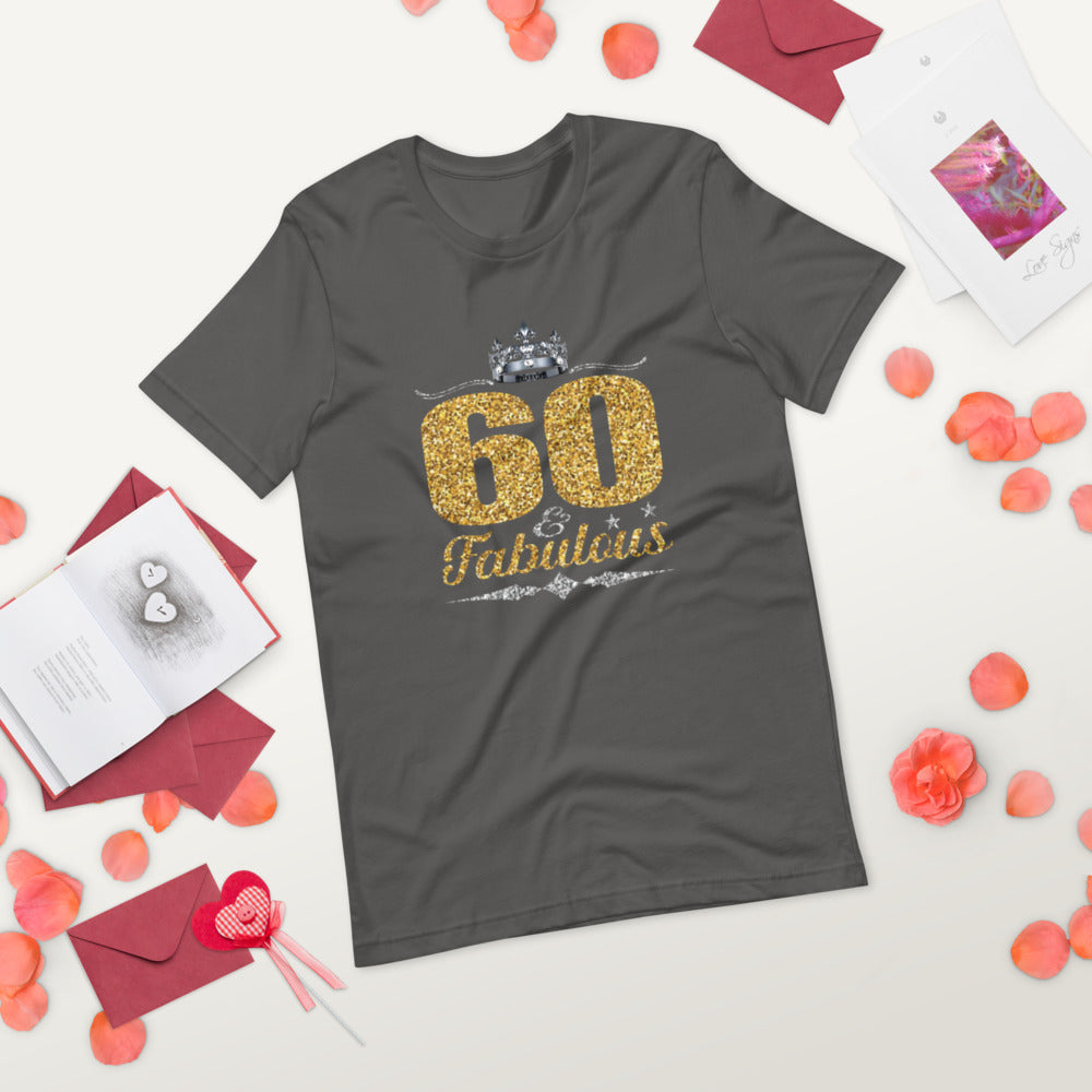 60 & Fabulous (Gold) - T-Shirt