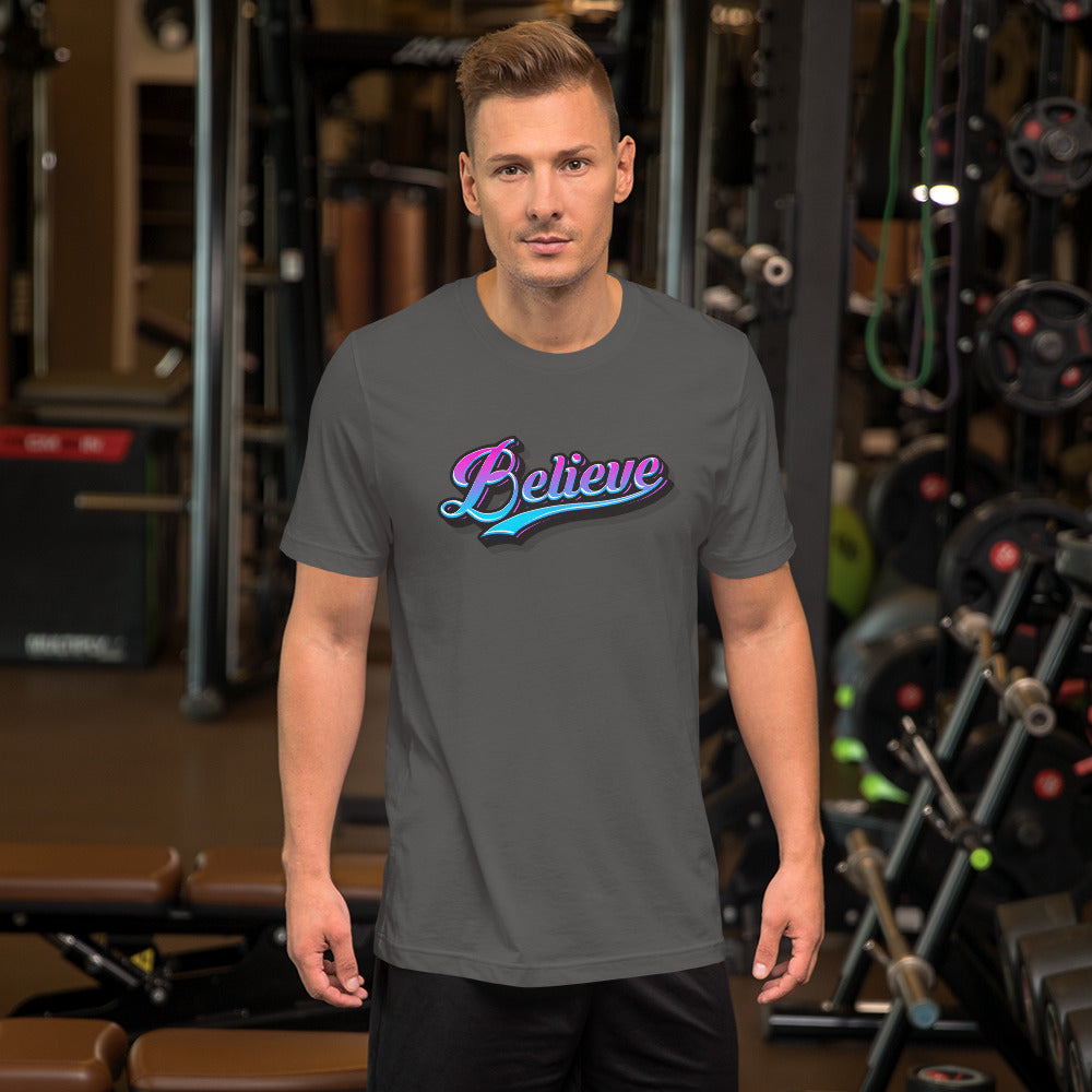 Believe - T-Shirt