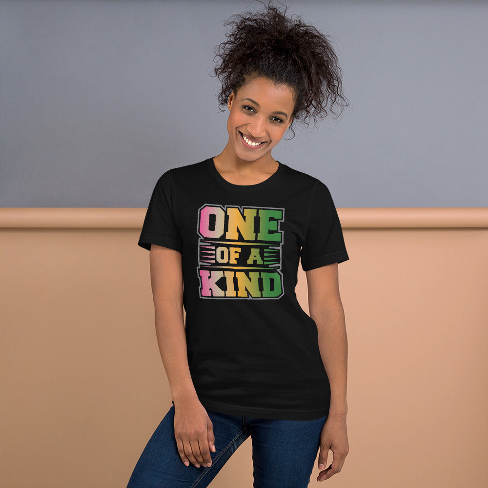 One Of A Kind  - T-Shirt