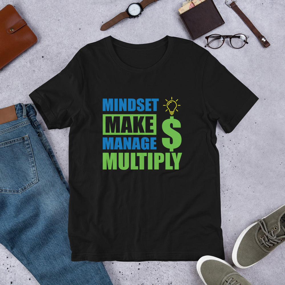 Mindset Make Manage Multiply ($) - T-Shirt