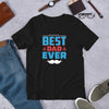 Best Dad Ever - T-Shirt