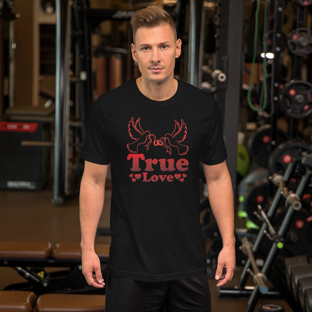 True Love - T-Shirt