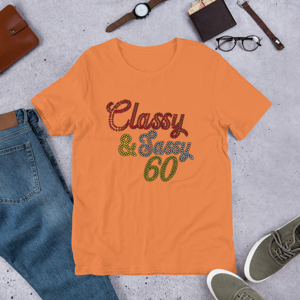 Classy & Sassy 60 (bling) - T-Shirt