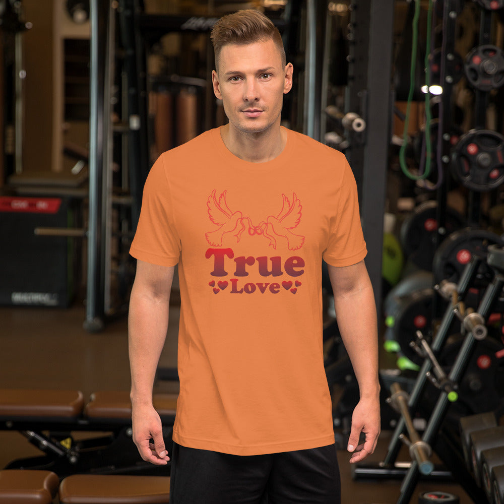 True Love - T-Shirt