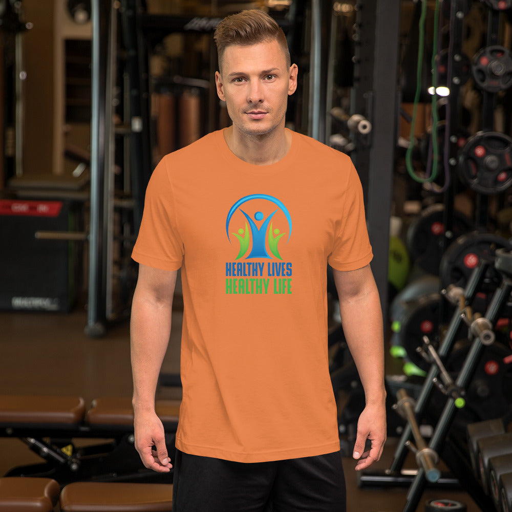 Healthy Lives Healthy Life - T-Shirt