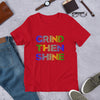 Grind Then Shine - T-Shirt