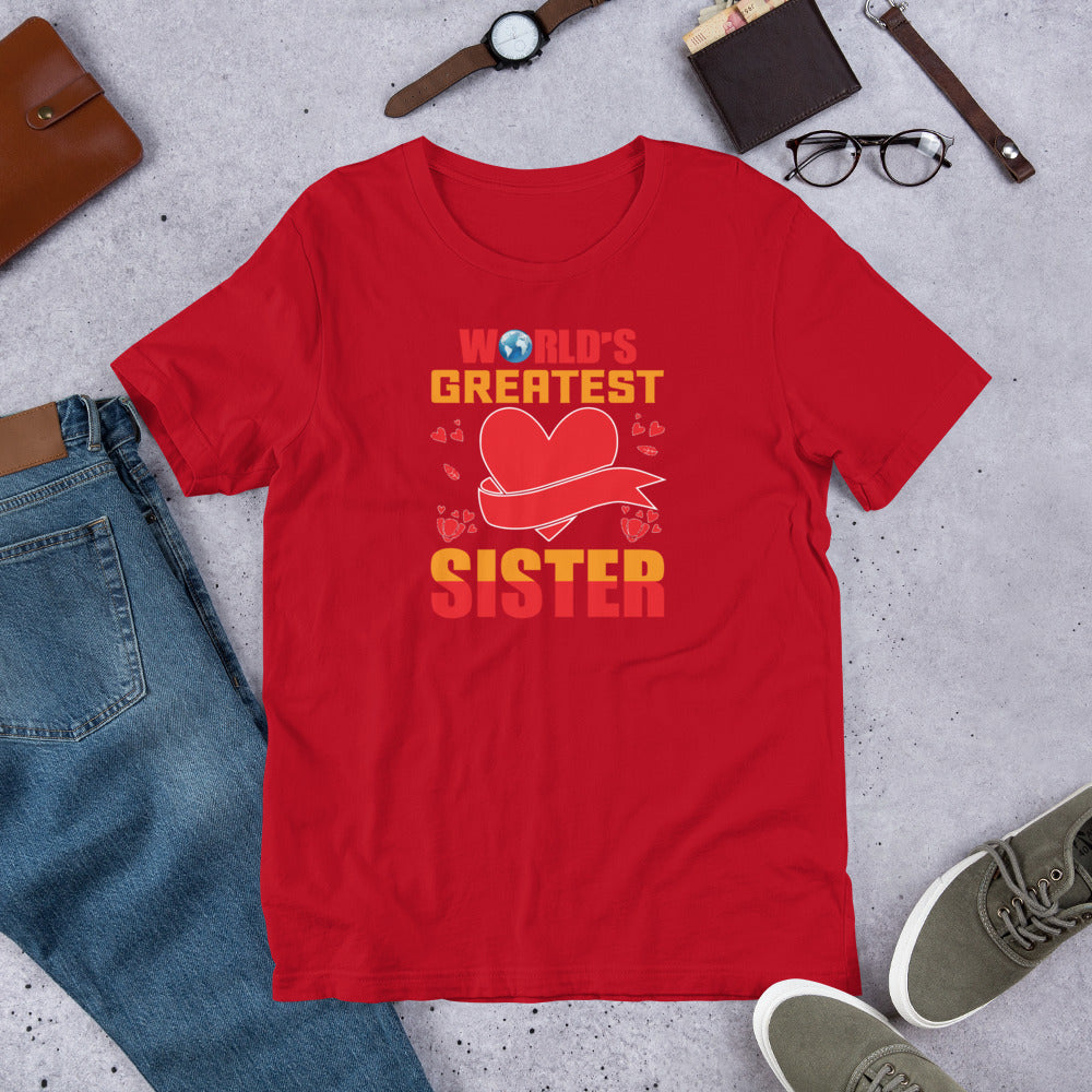 World's Greatest Sister - T-Shirt