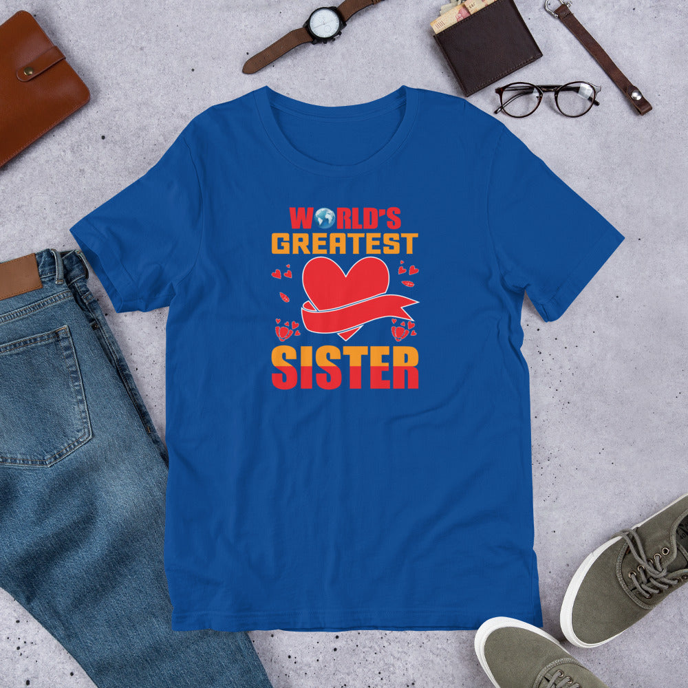 World's Greatest Sister - T-Shirt