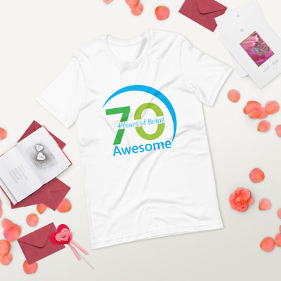 70+ Years Of Being Awesome - T-Shirt