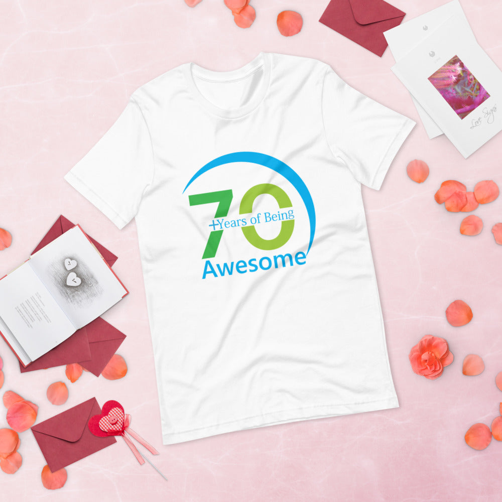 70+ Years Of Being Awesome - T-Shirt