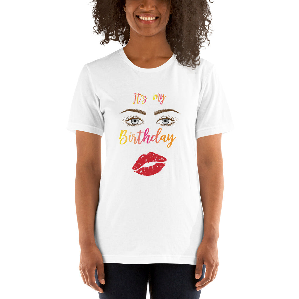 It's My Birthday (eyes) - T-Shirt