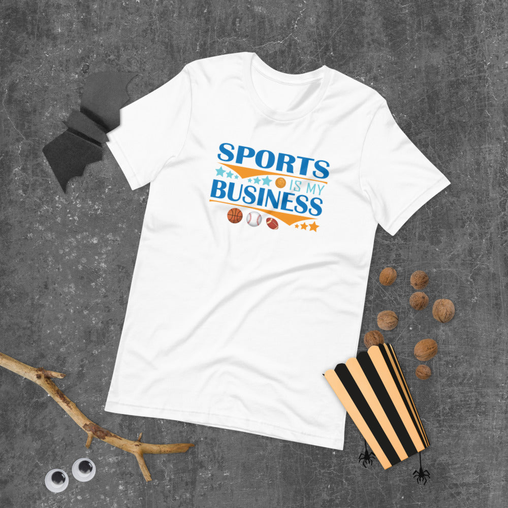 Sports Is My Business - T-Shirt