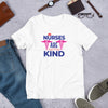 Nurses Are Kind - T-Shirt