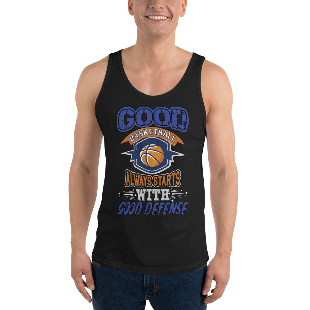 Good Basketball Always Start With Good Defense  - Tank Top