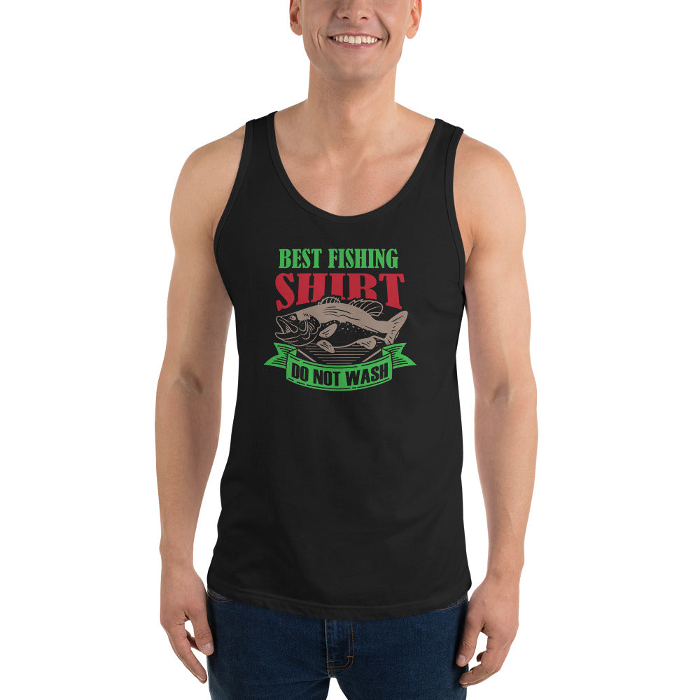 Best Fishing Shirt Do Not Wash - Tank Top