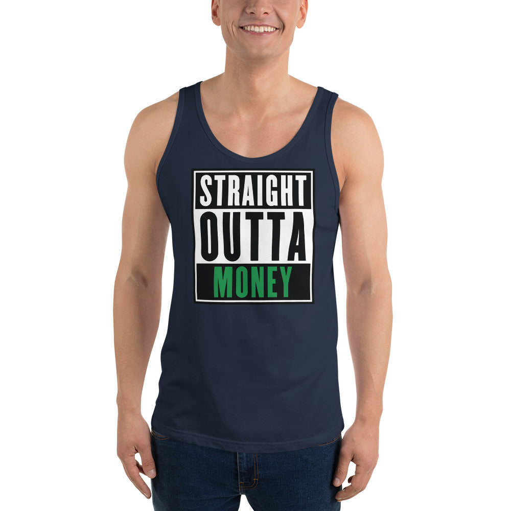 Straight Outta Money - Tank Top