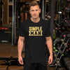 Simple Man - T-Shirt
