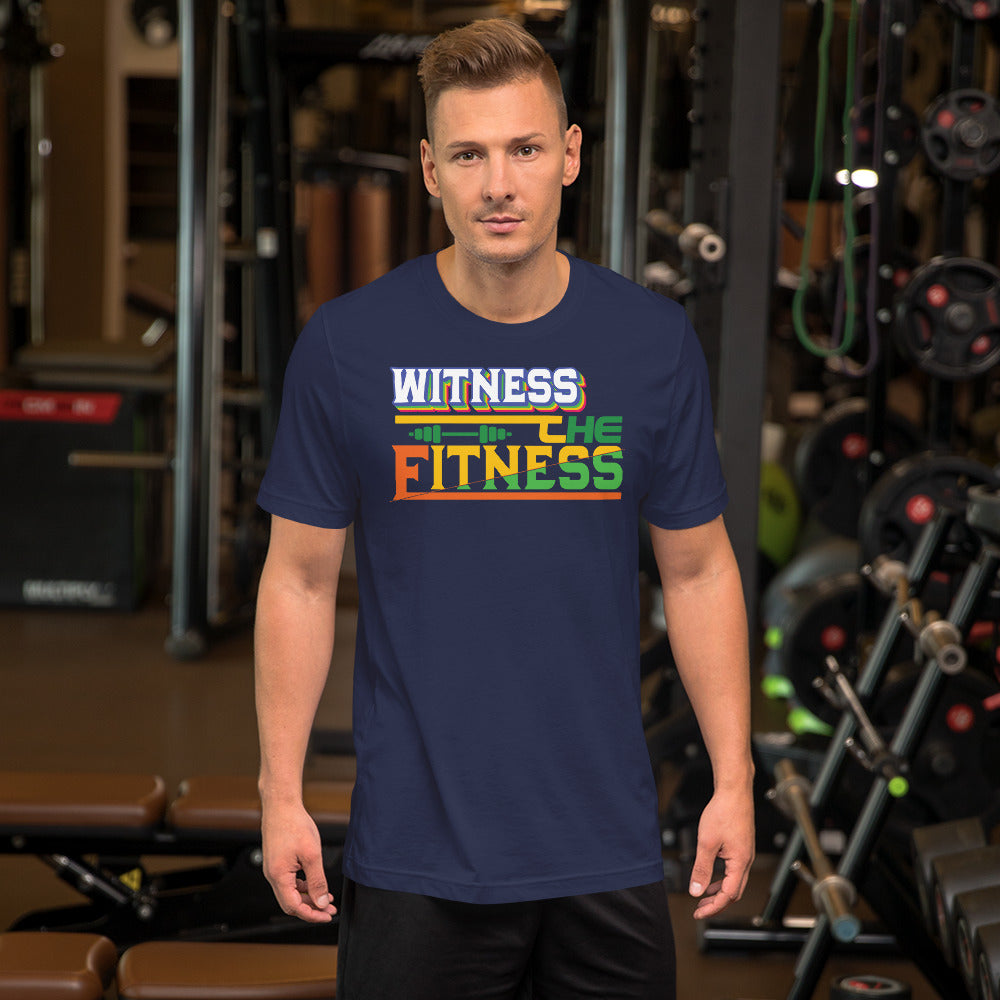 Witness The Fitness  - T-Shirt