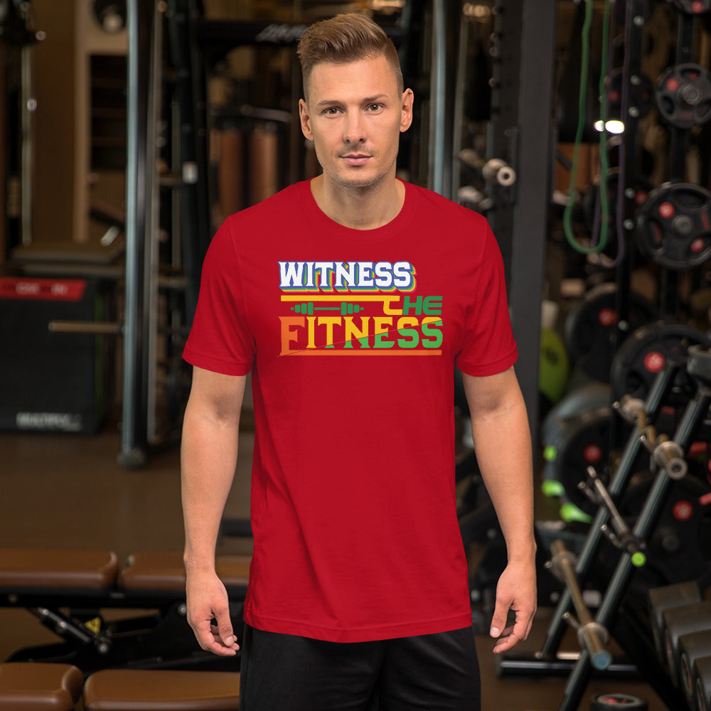 Witness The Fitness  - T-Shirt