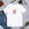 Live Life To The Fullest - T-Shirt