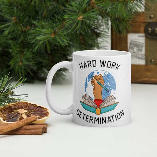 Hard Work Determination - Mug