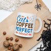 Cat & Coffee Perfect Blend  - Mug