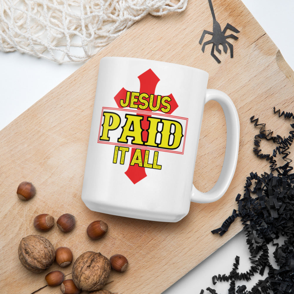 Jesus Paid It All - Mug