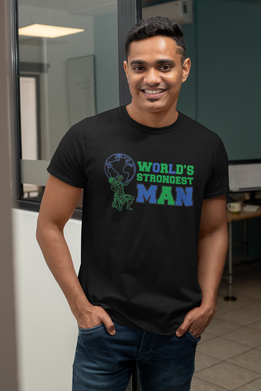 World's Strongest Man - T-Shirt